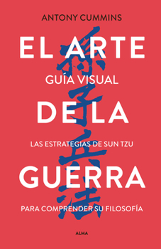 Hardcover El Arte de la Guerra / The Art of War: Guia Visual [Spanish] Book