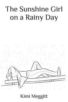 Paperback The Sunshine Girl on a Rainy Day Book