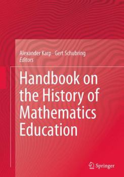 Paperback Handbook on the History of Mathematics Education Book