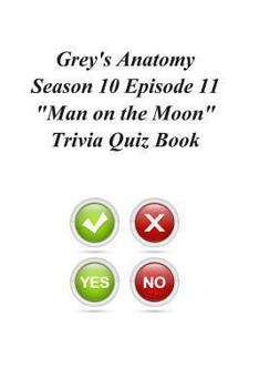 Paperback Grey's Anatomy Season 10 Episode 11 Man on the Moon Trivia Quiz Book