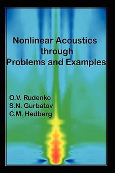 Paperback Nonlinear Acoustics Through Problems and Examples Book