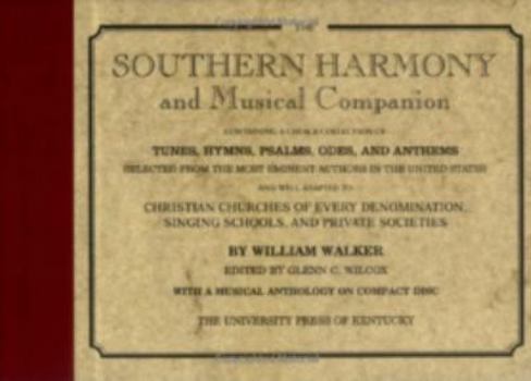 Hardcover The Southern Harmony and Musical Companion Book