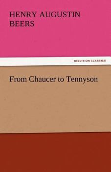Paperback From Chaucer to Tennyson Book