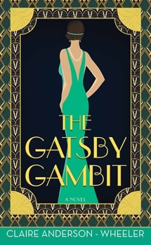 The Gatsby Gambit: A Great Gatsby Murder Mystery