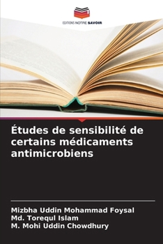 Paperback Études de sensibilité de certains médicaments antimicrobiens [French] Book