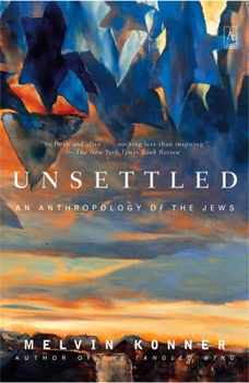 Paperback Unsettled: An Anthropology of the Jews Book