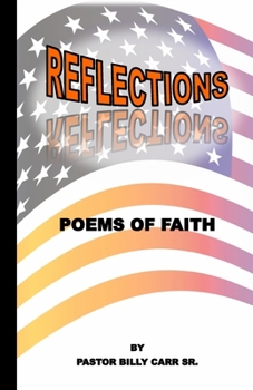 Paperback Reflections: Poems of Faith Book