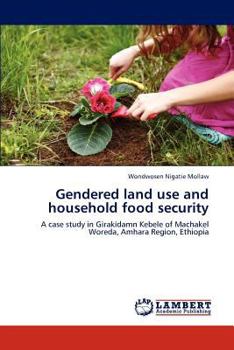 Paperback Gendered land use and household food security Book