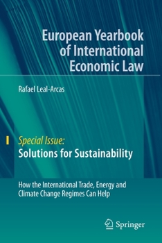 Paperback Solutions for Sustainability: How the International Trade, Energy and Climate Change Regimes Can Help Book