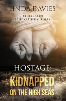 Paperback Hostage: Kidnapped on the High Seas Book