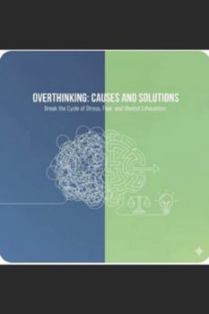 Paperback Overthinking Causes and Solutions Book