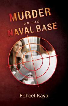 Paperback Murder on the Naval Base Book