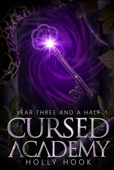 Paperback Cursed Academy (Year Three and a Half) Book