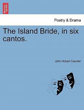 Paperback The Island Bride, in Six Cantos. Book