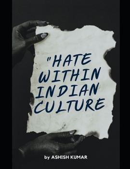 Paperback "Hate within Indian Culture": "The Woke Indians" [Large Print] Book