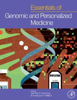 Hardcover Genomic and Personalized Medicine, Two-Vol Set: Genomic and Personalized Medicine Volume 1, Volume 1: Principles, Methodology and Translational Approaches Book