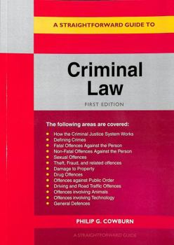 Paperback A Straightforward Guide To Criminal Law Book