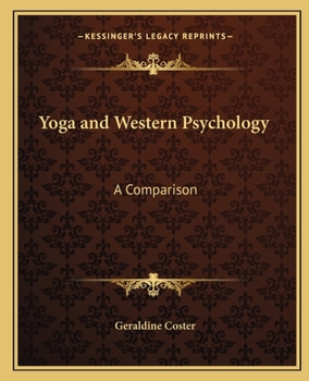 Paperback Yoga and Western Psychology: A Comparison Book