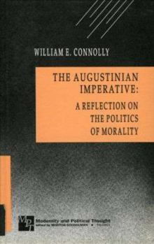 Paperback The Augustinian Imperative: A Reflection on the Politics of Morality Book