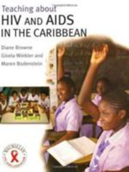 Paperback Teaching HIV and AIDS in the Caribbean Book