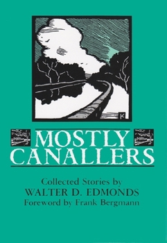 Paperback Mostly Canallers: Collected Stories Book