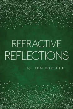 Paperback Refractive Reflections Book