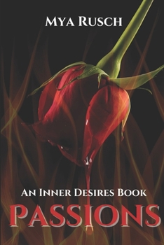 Paperback Passions: An Inner Desires Book