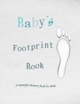 Paperback Baby's: Baby's Footprint Book: A beautiful Memory Book for Baby Book
