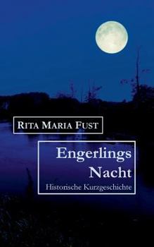 Paperback Engerlings Nacht: Historische Kurzgeschichte [German] Book