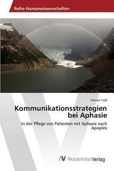 Paperback Kommunikationsstrategien bei Aphasie [German] Book