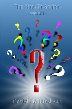 Paperback The How To Series Volume 1 Book