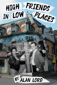 Paperback High Friends in Low Places: Volume 37 Book
