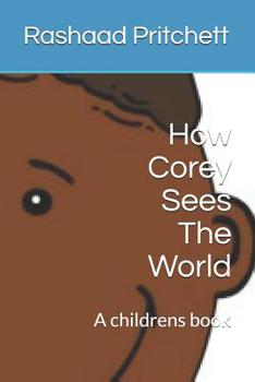 Paperback How Corey Sees The World Book