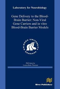 Paperback Gene Delivery to the Blood-Brain Barrier Book