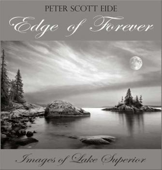 Hardcover Edge of Forever: Images of Lake Superior Book