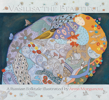 Hardcover Vasilisa the Beautiful: A Russian Folktale Book