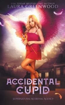Paperback Accidental Cupid Book