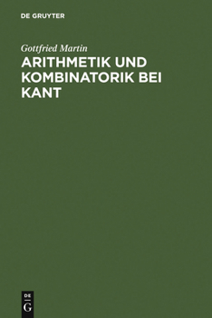 Hardcover Arithmetik und Kombinatorik bei Kant [German] Book