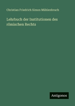Paperback Lehrbuch der Institutionen des römischen Rechts [German] Book