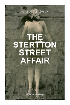 Paperback The Stertton Street Affair (Murder Mystery): Whodunit Classic Book