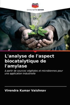 Paperback L'analyse de l'aspect biocatalytique de l'amylase [French] Book