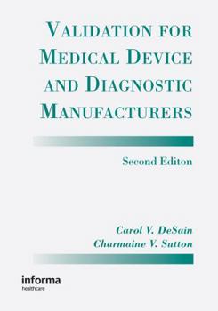 Hardcover Validation for Medical Device and Diagnostic Manufacturers Book