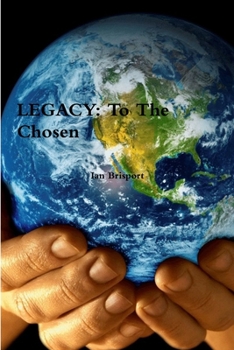 Paperback Legacy: To The Chosen Book