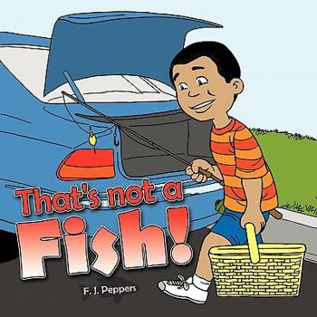 Paperback That's Not a Fish! Book