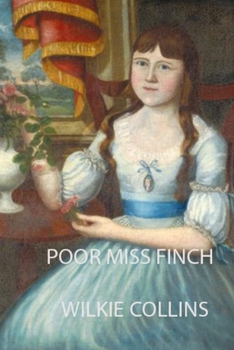 Paperback Poor Miss Finch: with original illustration Book