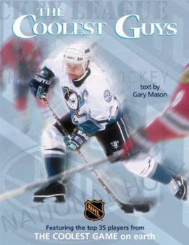 Paperback The Coolest Guys: Featuring the Top 35 Players from the Coolest Game on Earth Book