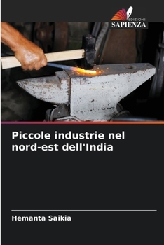 Paperback Piccole industrie nel nord-est dell'India [Italian] Book