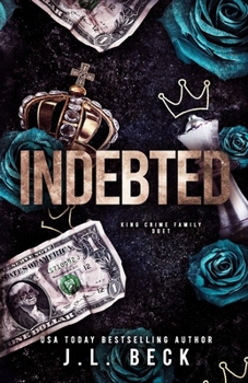 Paperback Indebted: An Enemies To Lovers Mafia Romance Book