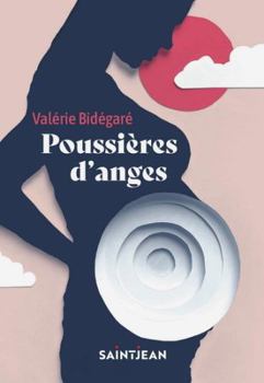 Paperback POUSSIERES D'ANGES [French] Book