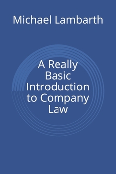 Paperback A Really Basic Introduction to Company Law Book